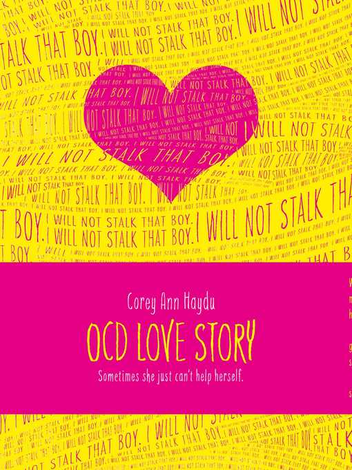 Title details for OCD Love Story by Corey Ann Haydu - Available